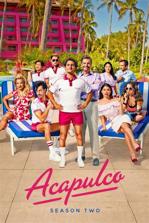 acapulco s01e01 dsrip|Acapulco: Season 1 (2021) — The Movie Database (TMDB).